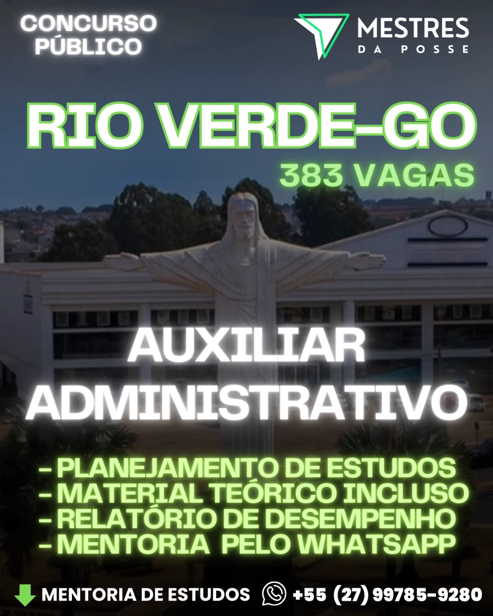 MENTORIA DE ESTUDOS – AUXILIAR ADMINISTRATIVO (PREFEITURA DE RIO VERDE-GO)
